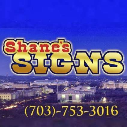 Shanes Signs | 17015 Gaines Rd, Broad Run, VA 20137 | Phone: (703) 753-3016