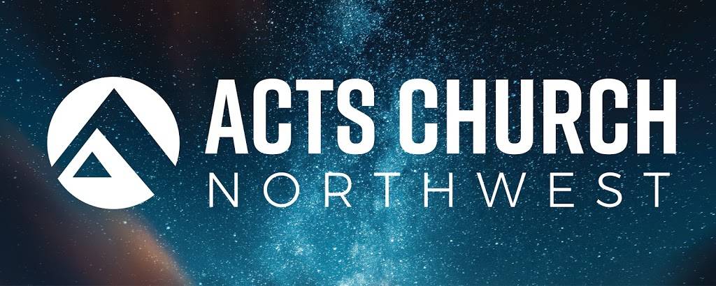 Acts Church | 5621 NE 78th St, Vancouver, WA 98665, USA | Phone: (360) 885-9000