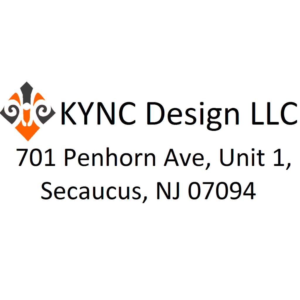 KYNC Design | 701 Penhorn Ave #1, Secaucus, NJ 07094, USA | Phone: (201) 552-2067