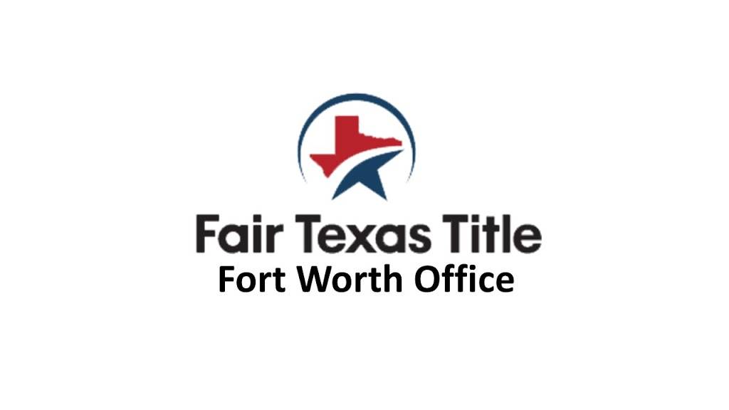 Fair Texas Title - Fort Worth | 4445 Oak Park Ln #101, Fort Worth, TX 76109, USA | Phone: (817) 381-7520