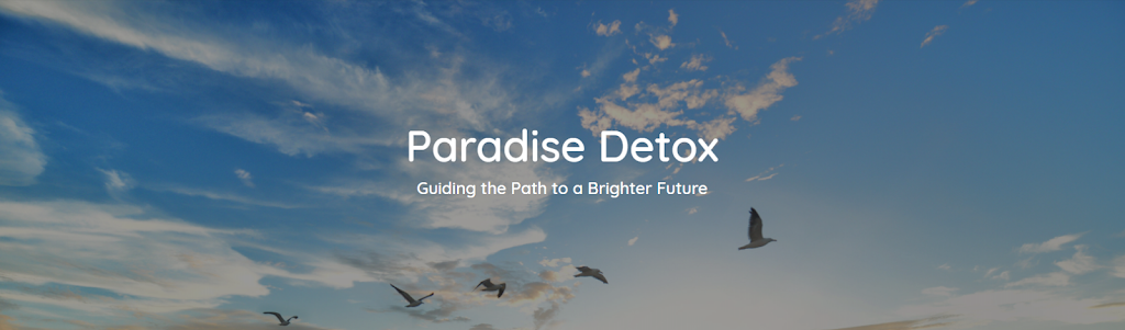 Paradise Detox | 5935 Joel Ln, La Mesa, CA 91942, USA | Phone: (619) 597-7077