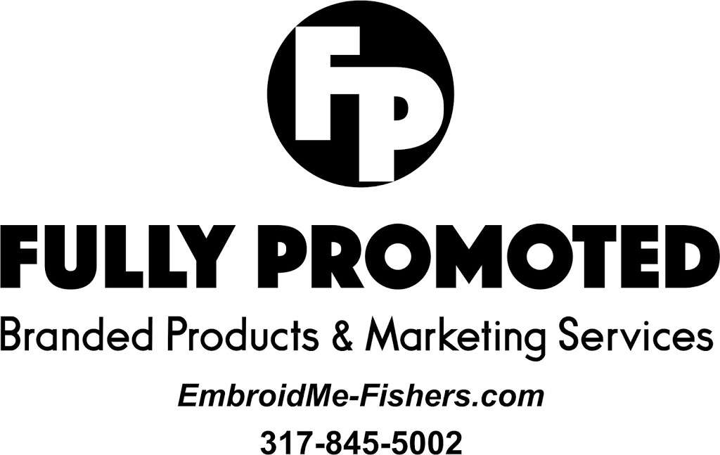 Fully Promoted of Fishers | 9520 E 126th St, Fishers, IN 46038, USA | Phone: (317) 845-5002