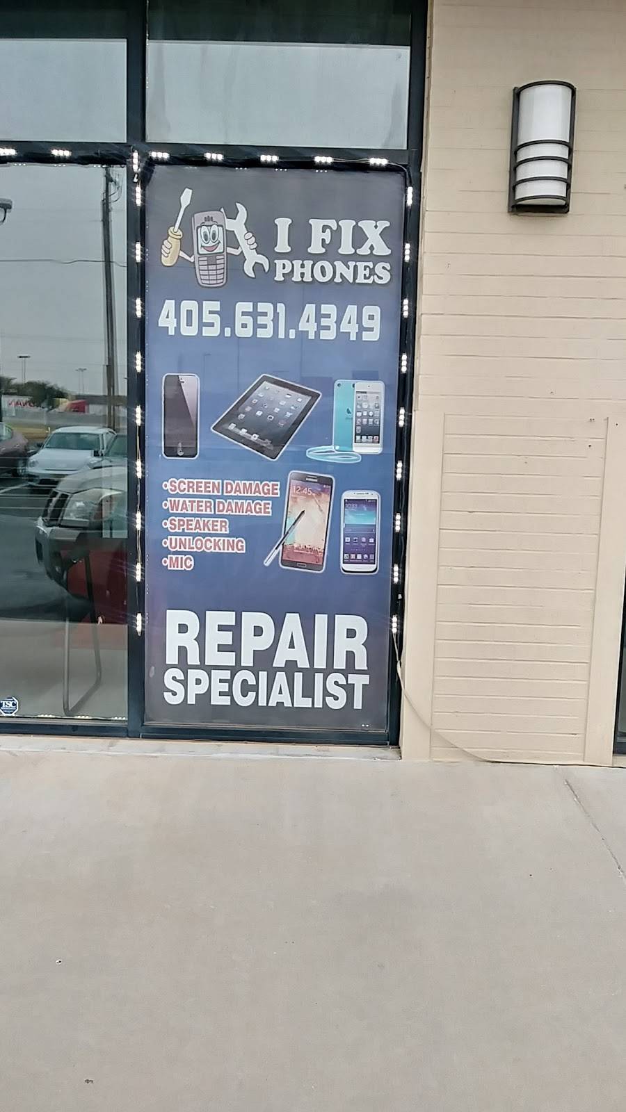 I Fix Phones | 7401 S Shields Blvd Ste E, Oklahoma City, OK 73149, USA | Phone: (405) 570-3407