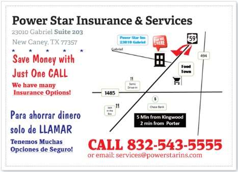 Power Star Insurance & Services | 23010 Gabriel #203, New Caney, TX 77357, USA | Phone: (832) 613-4800