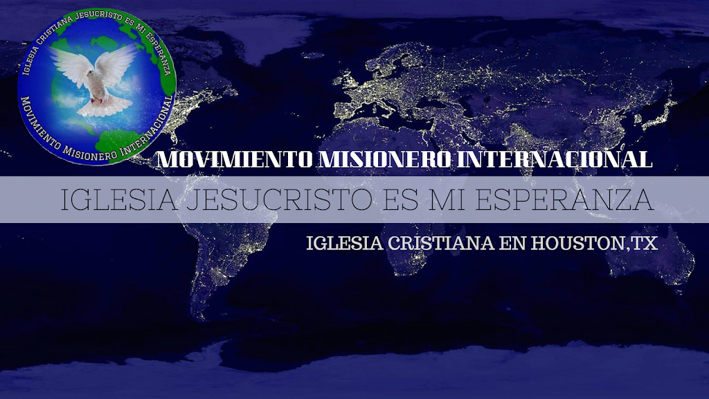 Iglesia Jesucristo Es Mi Esperanza | Iglesia Cristiana Houston | 7313 Ashcroft Dr, Houston, TX 77081, USA | Phone: (832) 494-6728