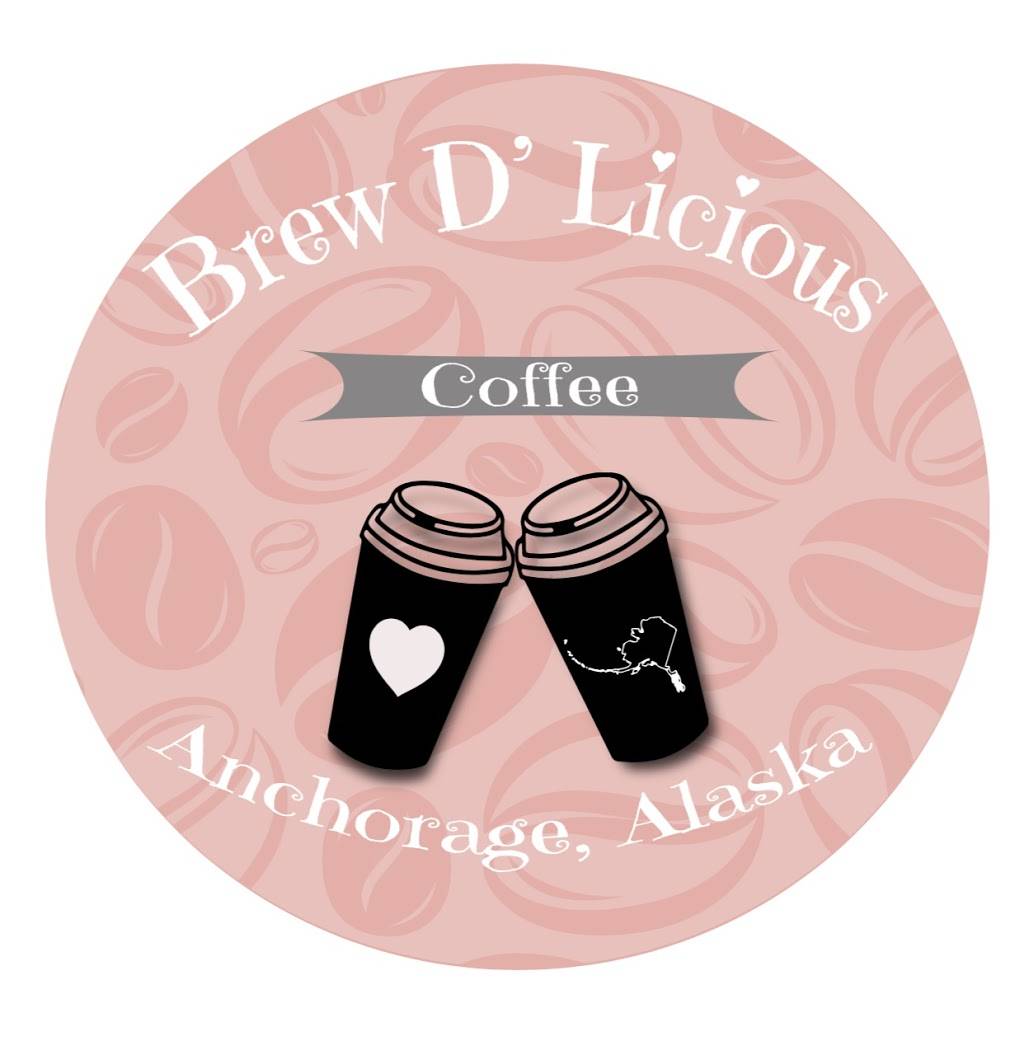 Brew D Licious AK LLC | 529 Muldoon Rd, Anchorage, AK 99504, USA | Phone: (907) 707-4703