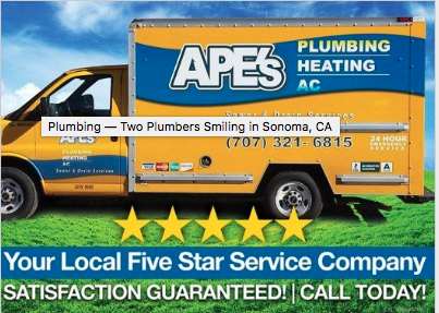 Apes Plumbing Heating, Sewer & Drain Services | 17521 Sonoma Hwy, Sonoma, CA 95476, USA | Phone: (707) 321-6815