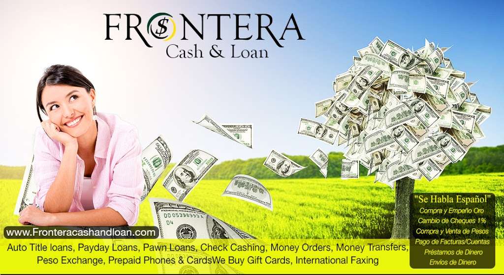 Frontera Cash And Loan | 32275 Mission Trail M-4, Lake Elsinore, CA 92530, USA | Phone: (951) 674-5900