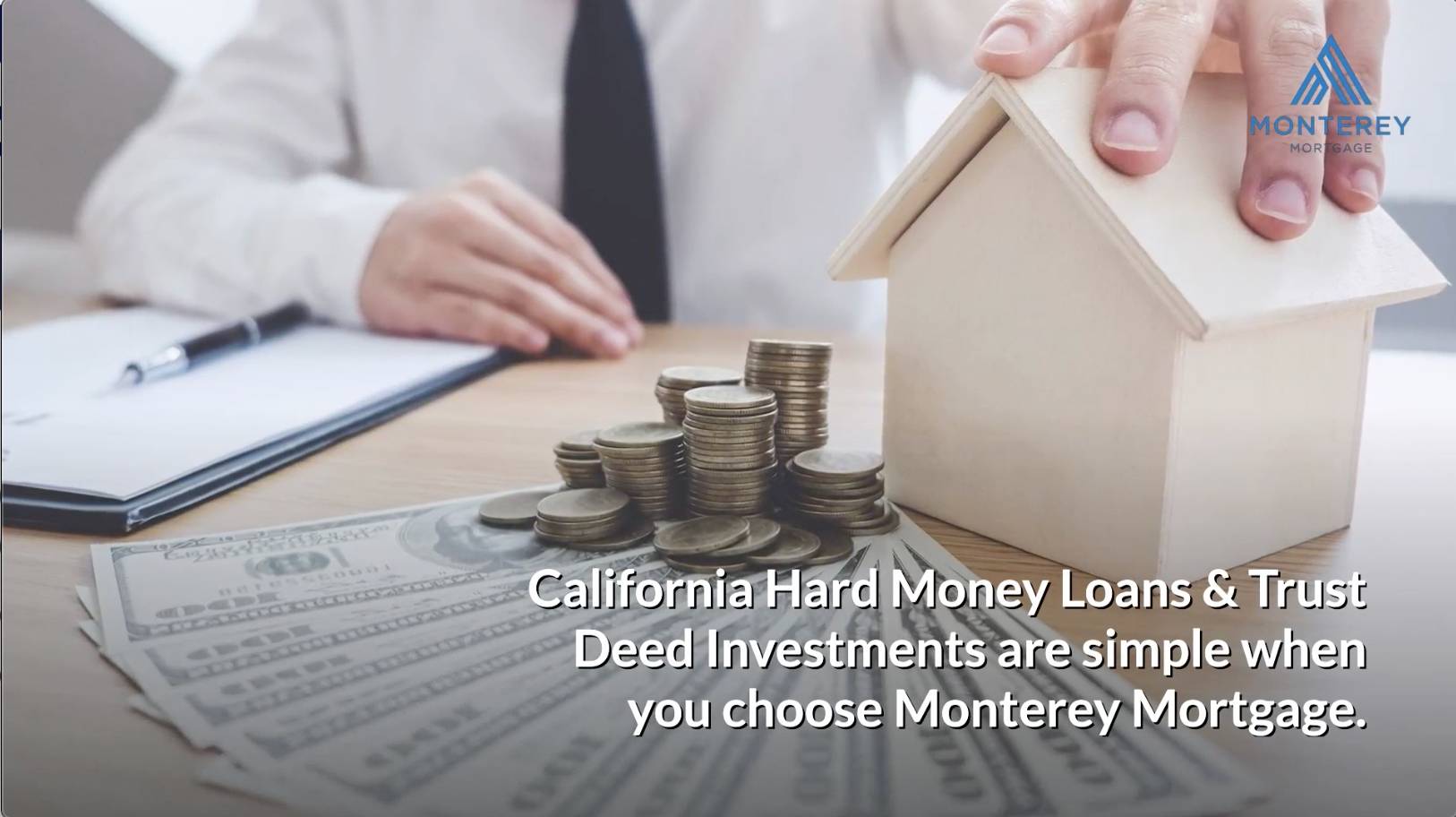 Monterey Mortgage Hard Money Loans & Trust Deed Investments | 9513 Business Center Dr Ste G, Rancho Cucamonga, CA 91730, United States | Phone: (909) 944-8001