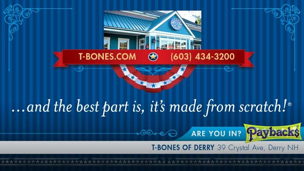 T-BONES Great American Eatery | 39 Crystal Ave, Derry, NH 03038, USA | Phone: (603) 434-3200