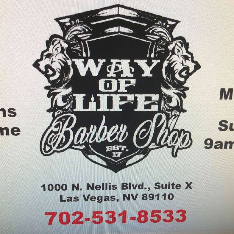 Way Of Life Barber Shop | 1000 N Nellis Blvd, Las Vegas, NV 89110 | Phone: (702) 531-8533