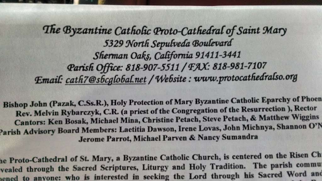 Byzantine Catholic Proto-Cathedral of Saint Mary (+ Romanian Chu | 5329 Sepulveda Blvd, Sherman Oaks, CA 91411, USA | Phone: (818) 907-5511