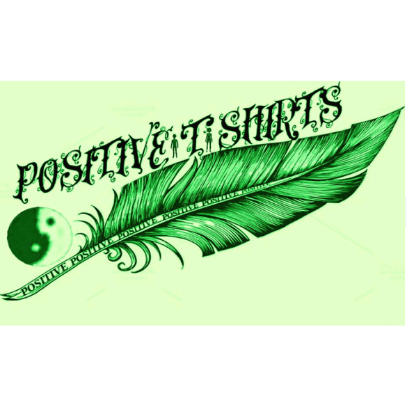 Positive T Shirt | 302a Harrow Rd, Wembley HA9 6LL, UK | Phone: 07465 737533