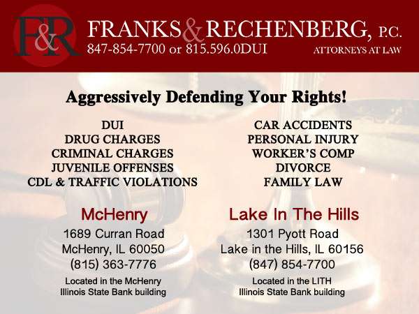 Franks & Rechenberg, P.C. | 1301 Pyott Rd #200, Lake in the Hills, IL 60156, USA | Phone: (847) 854-7700