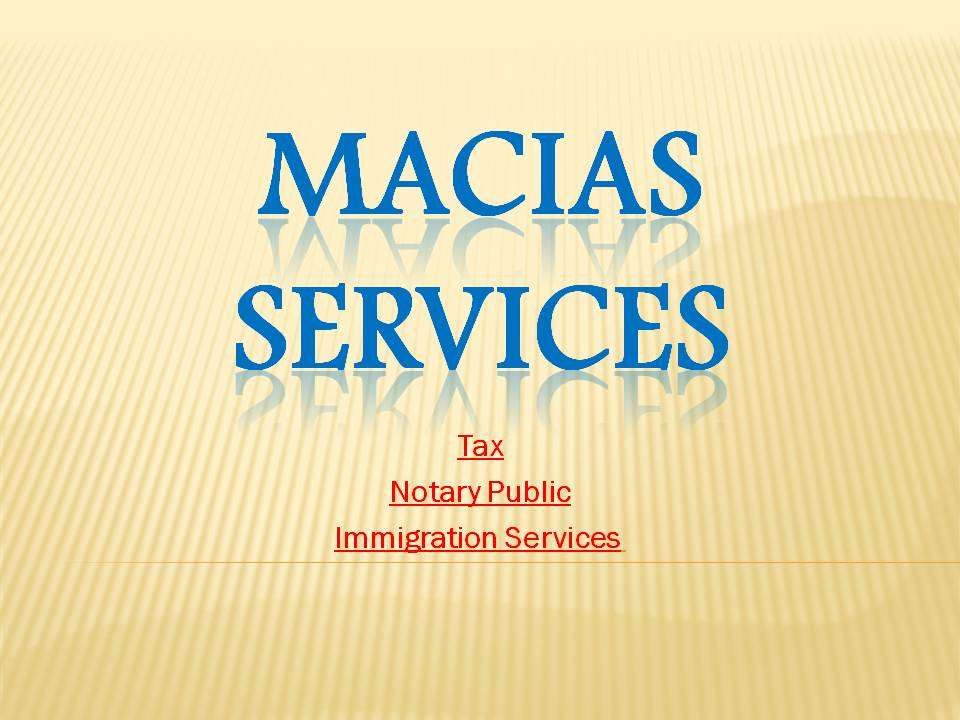 Macias Tax, Notary Public, Live SCAN & Insurance Services | 13658 Hawthorne Blvd #103, Hawthorne, CA 90250, USA | Phone: (310) 973-8918