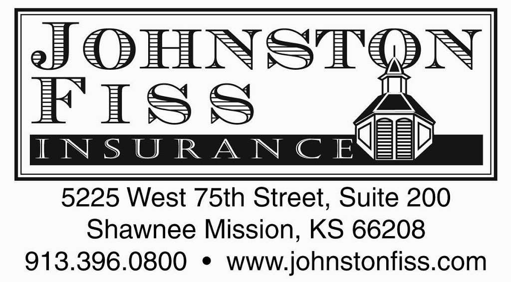 Johnston Fiss Insurance | 5225 W 75th St, Prairie Village, KS 66208, USA | Phone: (913) 396-0800