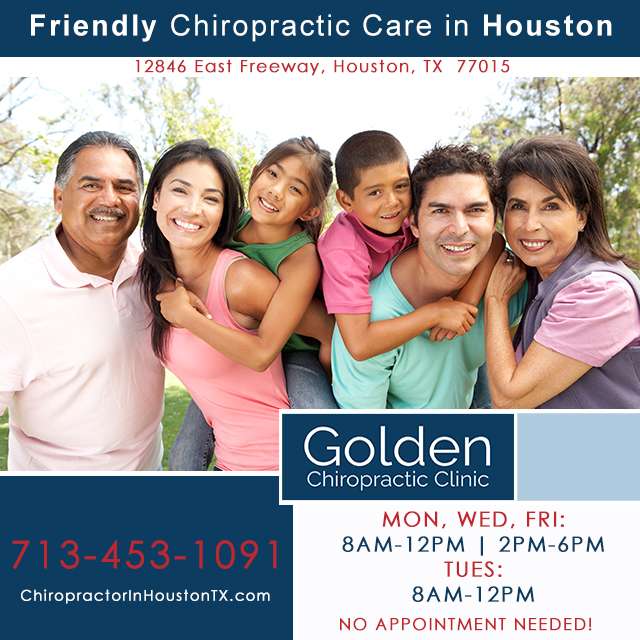 Golden Chiropractic Clinic | 12846 East Fwy, Houston, TX 77015, USA | Phone: (713) 453-1091