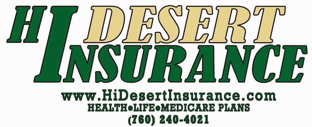 Hi Desert Insurance Services- Health & Life | 16191 Kamana Rd, Apple Valley, CA 92307, USA | Phone: (760) 220-9034