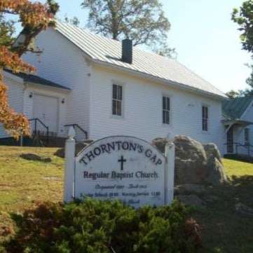 Thorntons Gap Regular Baptist Church | 262 Thornton Gap Church Rd, Sperryville, VA 22740, USA | Phone: (540) 987-8172