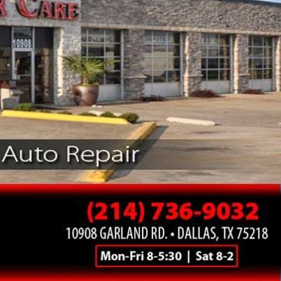 Dallas Car Care | 10908 Garland Rd, Dallas, TX 75218, USA | Phone: (214) 324-2323
