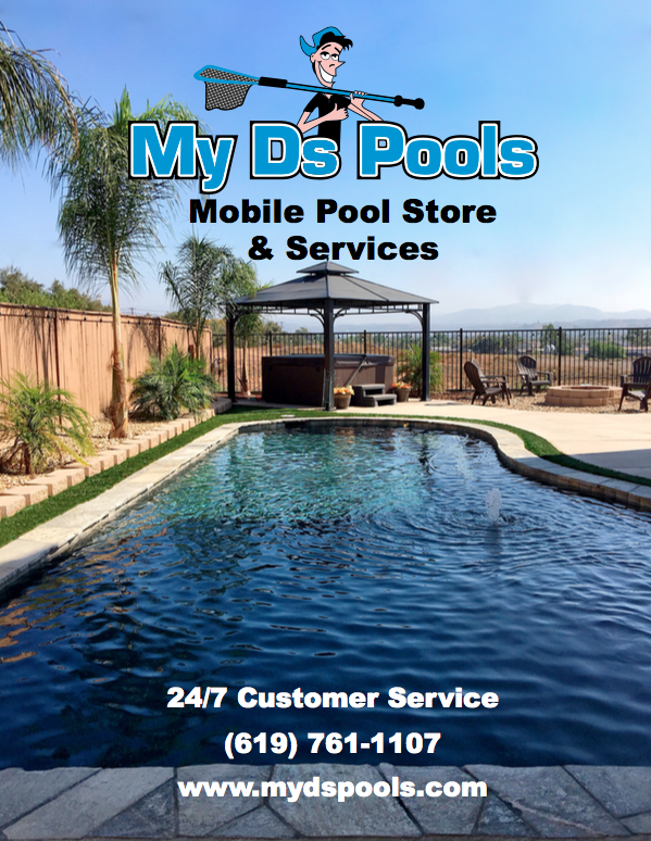 My Ds Pools | Mobile Pool Store & Services | 555 Saturn Blvd #407, San Diego, CA 92154, USA | Phone: (619) 761-1107