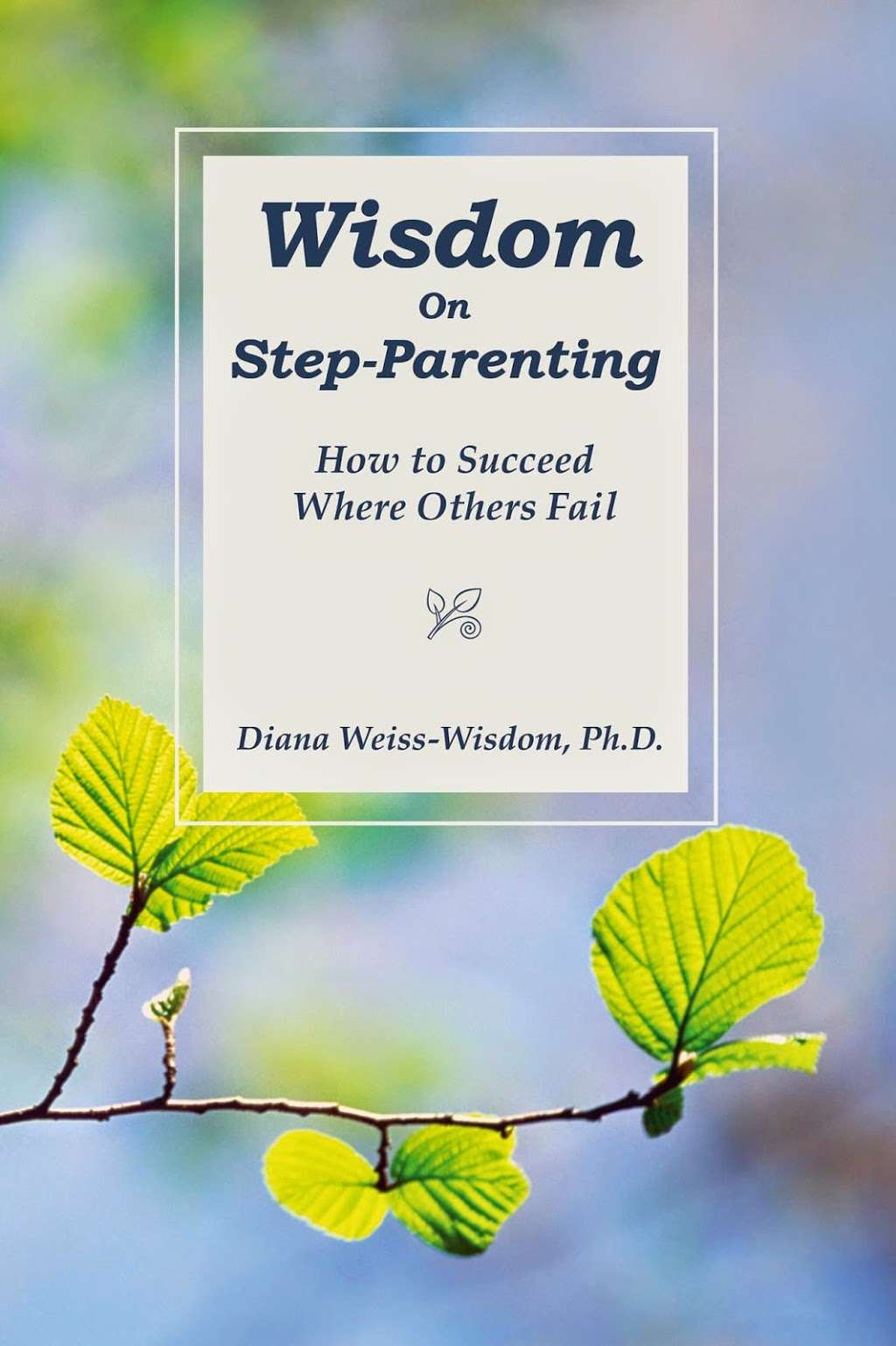 Dr. Diana Weiss-Wisdom, Licensed Psychologist Psy#12476 | 14249 Rancho Santa Fe Farms Rd #3101, Rancho Santa Fe, CA 92091 | Phone: (858) 259-0146