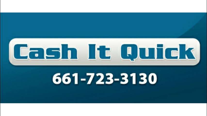 Cash It Quick | 43535 Gadsden Ave F, Lancaster, CA 93534 | Phone: (661) 723-3130