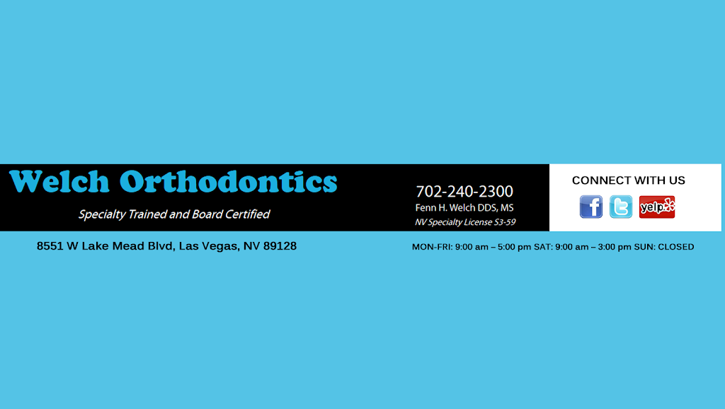 Welch Orthodontics | 8551 W Lake Mead Blvd # 261, Las Vegas, NV 89128, USA | Phone: (702) 240-2300