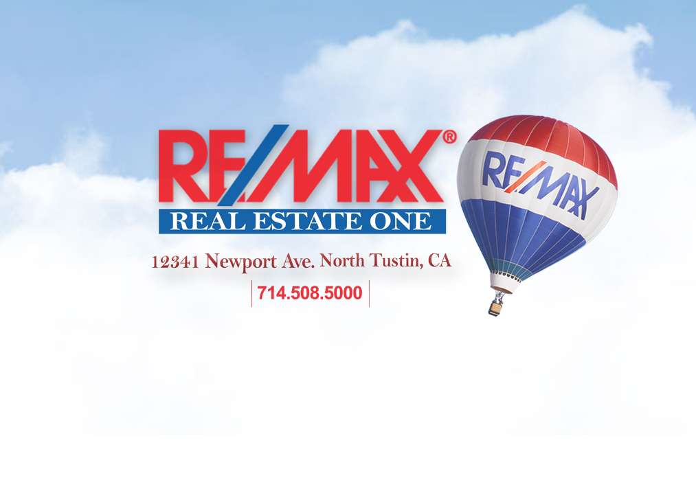 Re/Max Real Estate One | 12341 Newport Ave # A100, North Tustin, CA 92705, USA | Phone: (714) 508-5000