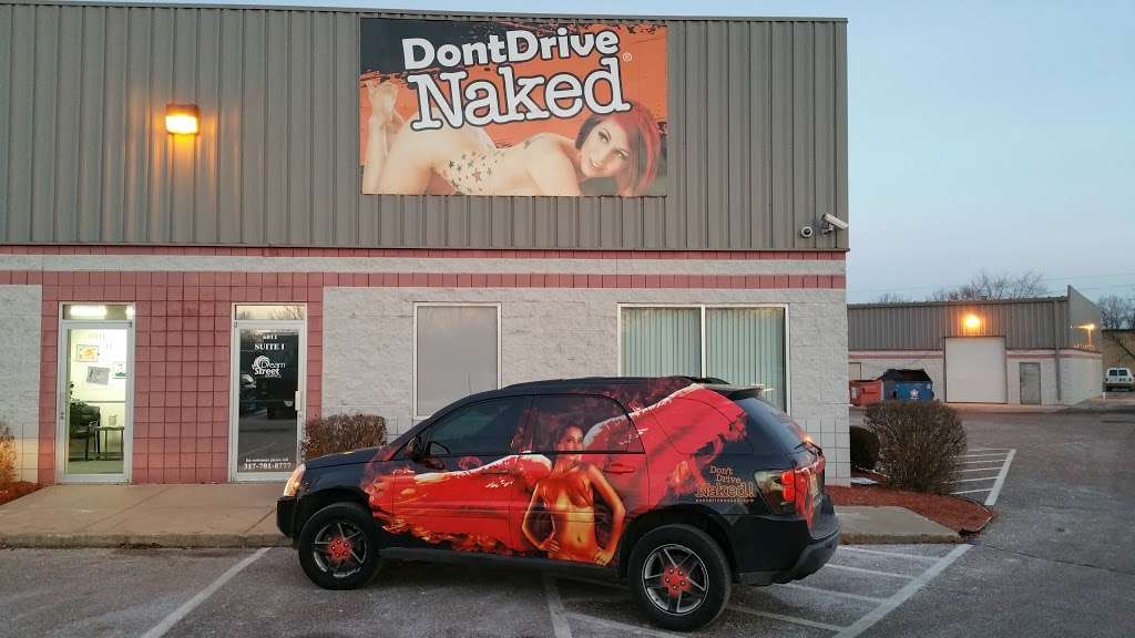 Dont Drive Naked® | 6011 E Hanna Ave, Indianapolis, IN 46203, USA | Phone: (317) 784-7775