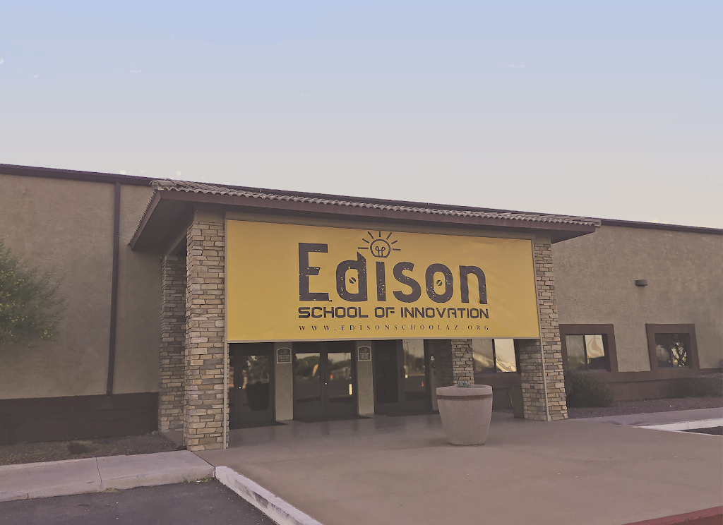 Edison School of Innovation | 8340 W Northern Ave, Glendale, AZ 85305, USA | Phone: (623) 282-2871