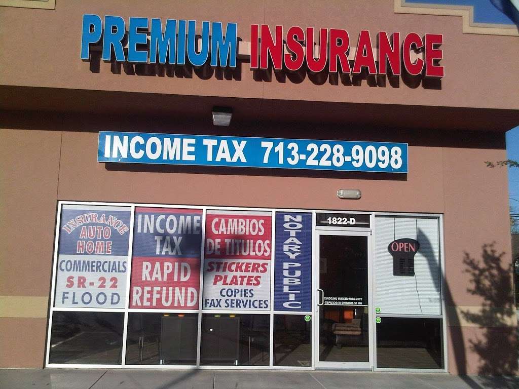 Premium Insurance & Income Tax | 1822 N Main St, Houston, TX 77009, USA | Phone: (713) 228-9098
