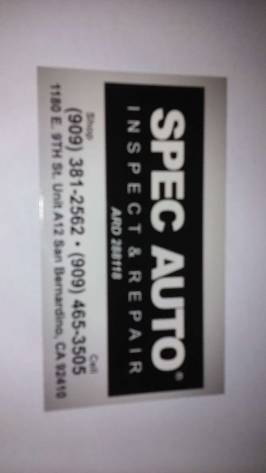 Spec Auto Inspect and Repair | 1180 9th St A12, San Bernardino, CA 92410, USA | Phone: (909) 465-3505