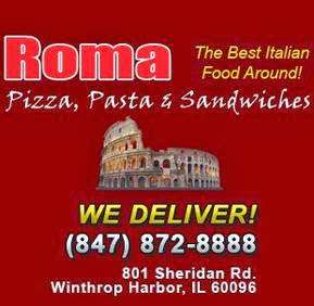 Roma Pizza & Pasta | 801 Sheridan Rd, Winthrop Harbor, IL 60096, USA | Phone: (847) 872-8888