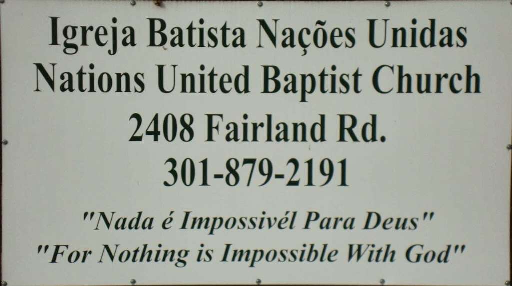 Igreja Batista Nacoes Unidas | 2408 Fairland Rd, Silver Spring, MD 20904, USA | Phone: (301) 879-2191