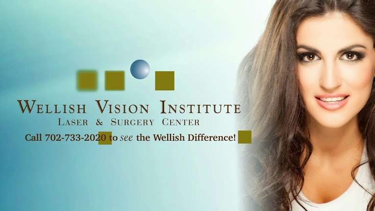 Wellish Vision Institute | 2110 E Flamingo Rd 210- 211, Las Vegas, NV 89119, USA | Phone: (702) 733-2020