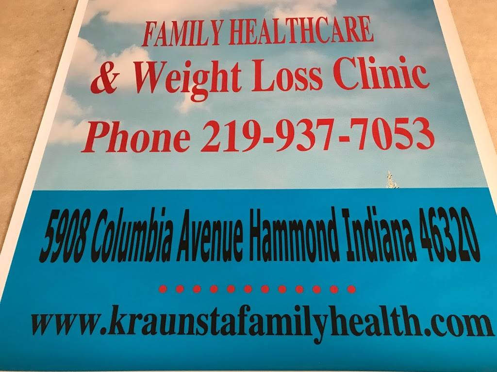 Kraunsta Family Healthcare LLC | 5908 Columbia Ave, Hammond, IN 46320, USA | Phone: (219) 937-7053