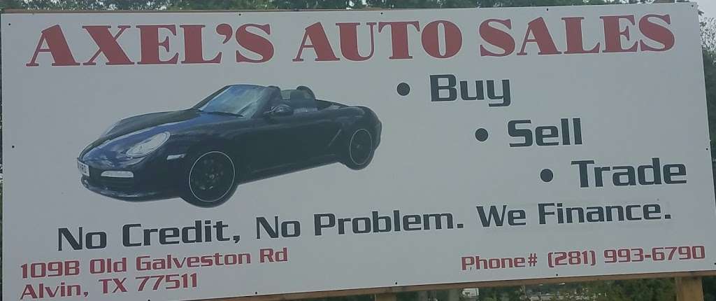 Axels Auto Sales | 109 Old Galveston Rd, Alvin, TX 77511 | Phone: (281) 993-6790