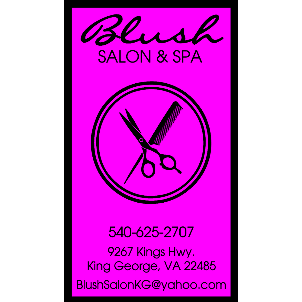 Blush Salon and Spa | 9267 Kings Hwy, King George, VA 22485, USA | Phone: (540) 625-2707