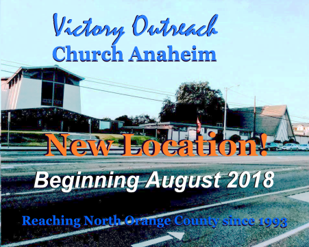 Victory Outreach Church | 2045 W Ball Rd, Anaheim, CA 92804, USA | Phone: (714) 760-5789
