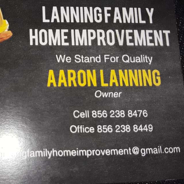 Lanning family home improvement | 558 N Korff Dr, Vineland, NJ 08360, USA | Phone: (856) 238-8476