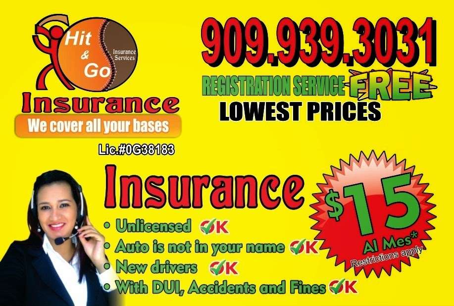 Hit & Go Insurance Services | 632 W Valley Blvd #103, Colton, CA 92324, USA | Phone: (909) 939-3031