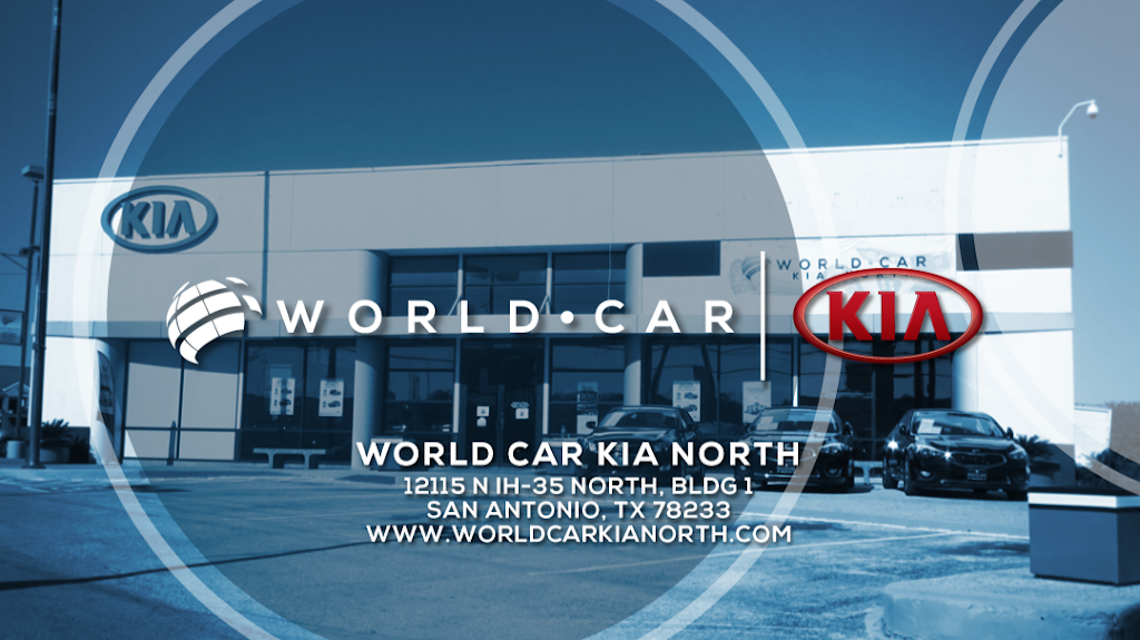 World Car Kia North | 12115 Interstate 35 North Bldg. 1, San Antonio, TX 78233, USA | Phone: (210) 585-3217