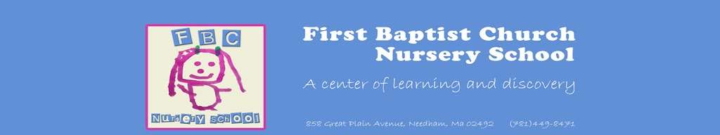 First Baptist Church Nursery School (FBCNS) | 858 Great Plain Ave, Needham, MA 02492, USA | Phone: (781) 449-8471