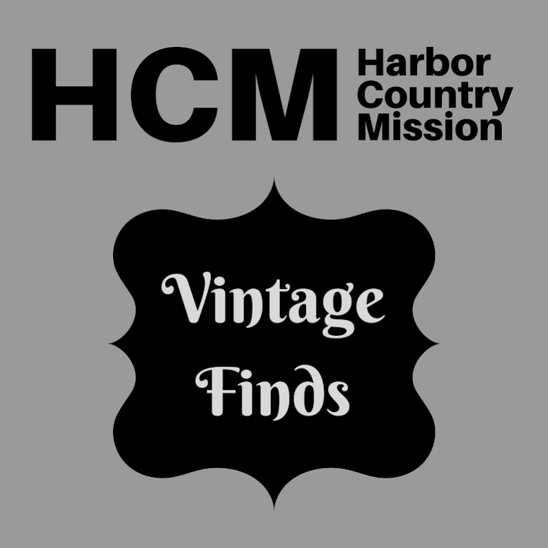 Vintage Finds - Harbor Country Mission | 12816 Red Arrow Hwy, Sawyer, MI 49125 | Phone: (269) 326-0077