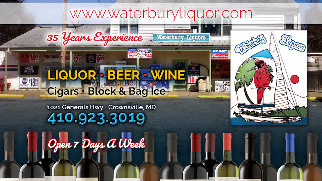 Waterbury Liquor Inc | 1021 Generals Hwy, Crownsville, MD 21032 | Phone: (410) 923-3019