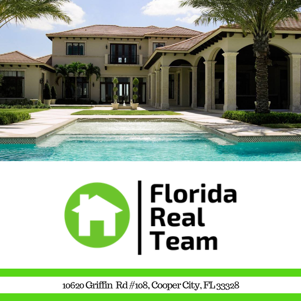 Florida Real Team | 10620 Griffin Rd #108, Cooper City, FL 33328, USA | Phone: (954) 605-8603