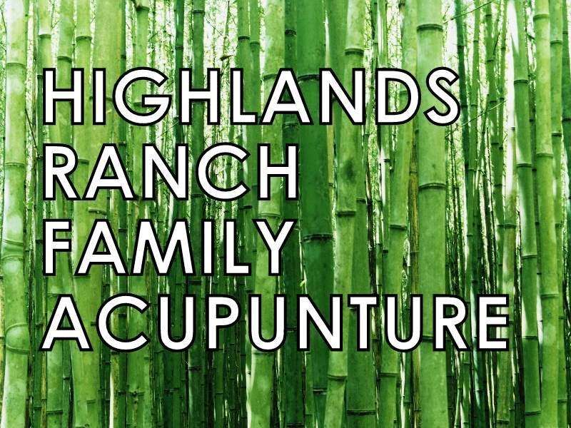 Highlands Ranch Family Accupuncture | 5293 Fox Meadow Dr, Littleton, CO 80130, USA | Phone: (303) 346-4426