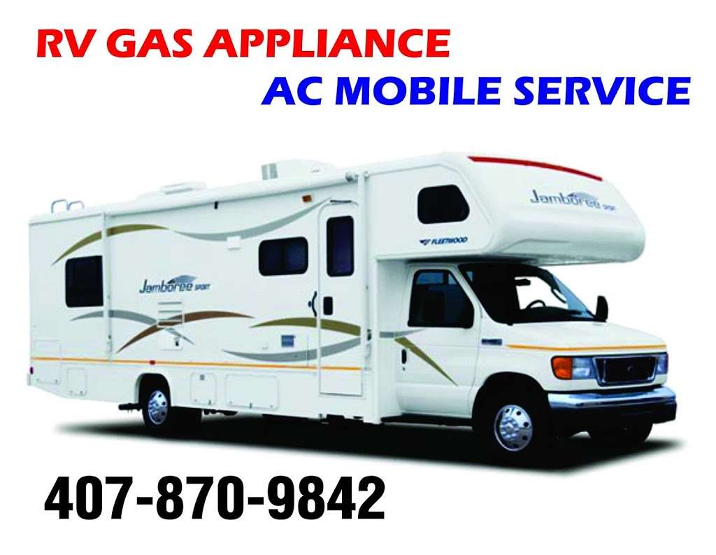 R V Gas Appliance - A/C Mobile Service | 1354 Fair Oaks Ave, Kissimmee, FL 34744 | Phone: (407) 301-4487