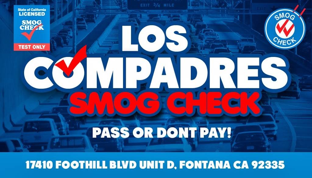 Los Compadres Smog Check STAR Certified | 17410 Foothill Blvd D, Fontana, CA 92335, USA | Phone: (909) 429-4444